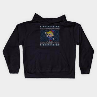 All I Want For Christmas is Your Two Front Teeth Kids Hoodie